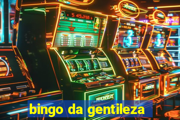 bingo da gentileza